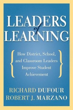 Leaders of Learning (eBook, ePUB) - Dufour, Richard; Marzano, Robert J.