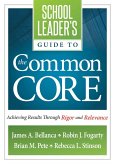 School Leader's Guide to the Common Core (eBook, ePUB)