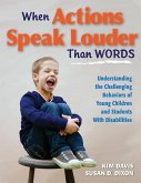 When Actions Speak Louder Than Words (eBook, ePUB)