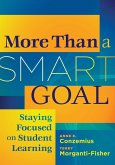 More Than a SMART Goal (eBook, ePUB)