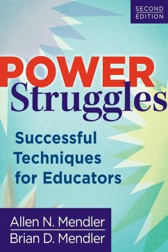 Power Struggles (eBook, ePUB) - Mendler, Allen N.; Mendler, Brian D.