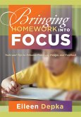 Bringing Homework Into Focus (eBook, ePUB)