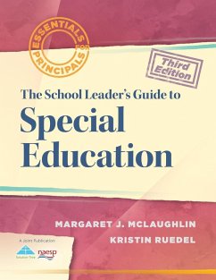 School Leader's Guide to Special Education, The (eBook, ePUB) - McLaughlin, Margaret J.; Ruedel, Kristin