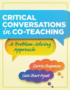 Critical Conversations in CoTeaching (eBook, ePUB) - Chapman, Carrie; Hart Hyatt, Cate