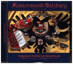 Vergessene Schätze Der Marschmusik - Rainermusik Salzburg,Ltg.Horst Egger