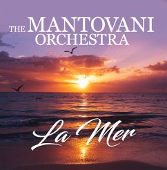 La Mer - Manovani Orchestra,The