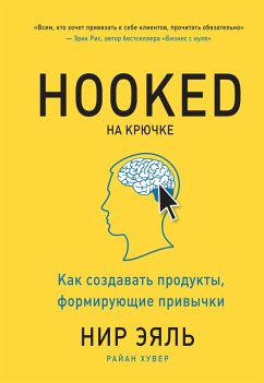Hooked (eBook, ePUB) - Eyal, Nir; Hoover, Ryan