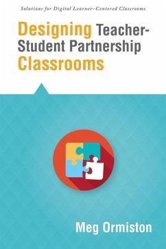 Cover Designing Teacher-Student Partnership Classrooms (eBook, ePUB)