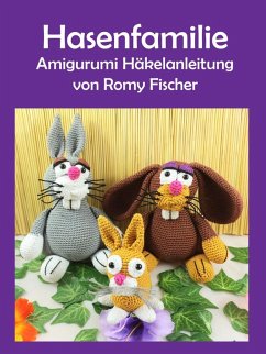 Hasenfamilie (eBook, ePUB) - Fischer, Romy
