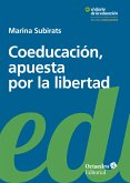 Coeducación, apuesta por la libertad (eBook, ePUB)