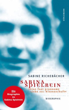 Sabina Spielrein (eBook, ePUB) - Richebächer, Sabine