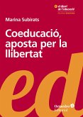 Coeducació, aposta per la llibertat (eBook, ePUB)