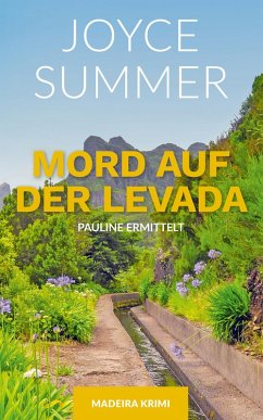 Mord auf der Levada (eBook, ePUB) - Summer, Joyce