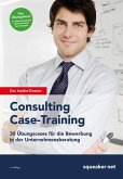 Das Insider-Dossier: Consulting Case-Training (eBook, ePUB)