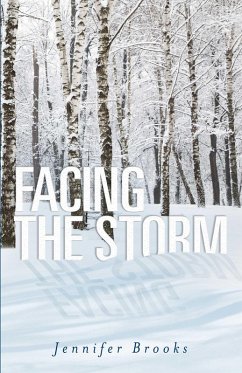 Facing the Storm (eBook, ePUB) - Brooks, Jennifer