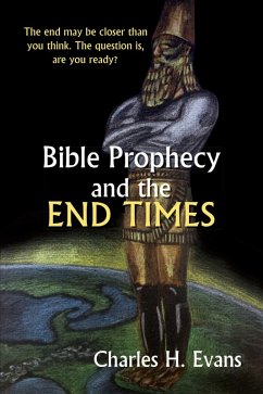 Cover Bible Prophecy and the End Times (eBook, ePUB)