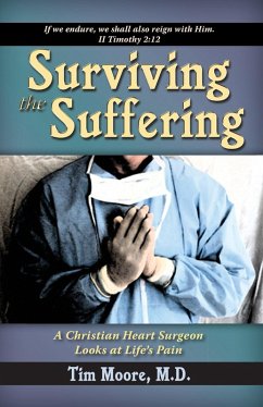 Surviving the Suffering (eBook, ePUB) - Moore, Tim