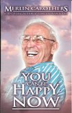 You Can Be Happy Now (eBook, ePUB)