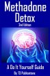 Methadone Detox 2nd Edition (eBook,... - Bild 1