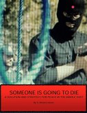 Someone Is Going to Die (eBook, ePUB)