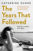 The Years That Followed (eBook, ePUB)