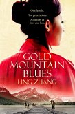 Gold Mountain Blues (eBook, ePUB)