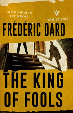 The King of Fools (eBook, ePUB) - Dard, Frédéric