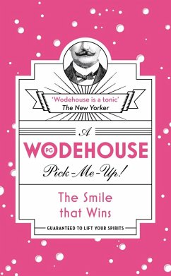 The Smile that Wins (eBook, ePUB) - Wodehouse, P. G.