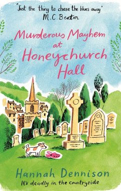 Murderous Mayhem at Honeychurch Hall (eBook, ePUB) - Dennison, Hannah