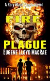 Fire Plague (A Rory Mack Steele Novel, #5) (eBook, ePUB)