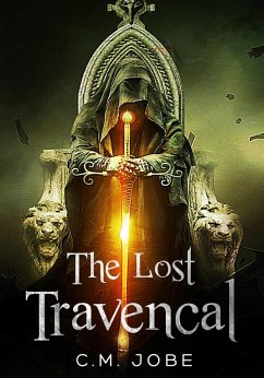 Cover The Lost Travencal (The Legend of the Travencal, #1) (eBook, ePUB)