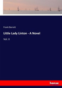 Little Lady Linton - A Novel - Barrett, Frank