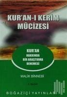 Kuran-i Kerim Mucizesi - Bin Nebi, Malik