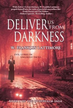 Deliver Us From Darkness - Lattimore, W. Franklin