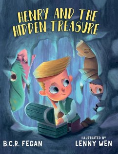 Henry and the Hidden Treasure - Fegan, B. C. R.