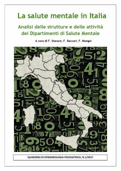 La Salute Mentale in Italia (eBook, PDF) - BACCARI, FLAVIA; FABRIZIO, STARACE; MUNGAI, FRANCESCO