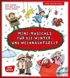Mini-Musicals für die Winter- und Weihnachtszeit, m. Audio-CD - Gulden, Elke;Scheer, Bettina
