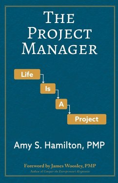 The Project Manager - Hamilton, Amy S