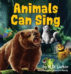 Animals Can Sing - Lufkin, M. O.; Mullen, Jody