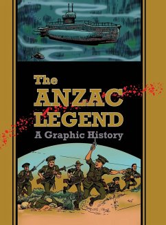 The Anzac Legend - Dye, David A