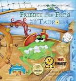 Fribbet the Frog and the Tadpoles