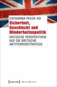 Sicherheit, Geschlecht und Minderheitenpolitik - Peeck-Ho, Catharina