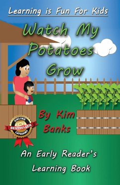 Watch My Potatoes Grow - Banks, Kim