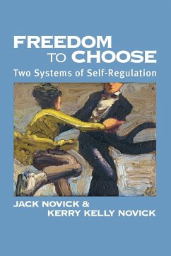 Freedom to Choose - Novick, Jack; Novick, Kerry Kelly