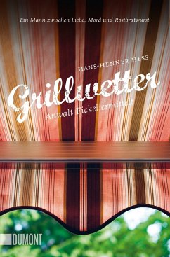 Grillwetter / Anwalt Fickel Bd.4 - Hess, Hans-Henner