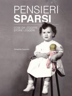 Pensieri sparsi (eBook, ePUB) - Casentini, Donatella