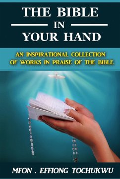 The Bible in Your Hand - Tochukwu, Mfon Effiong