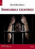 Indelebili cicatrici (eBook, ePUB)