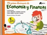 Mi primer diccionario de economía y finanzas Mi primer diccionario de economía y finanzas