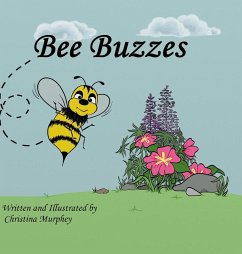 Bee Buzzes - Murphey, Christina